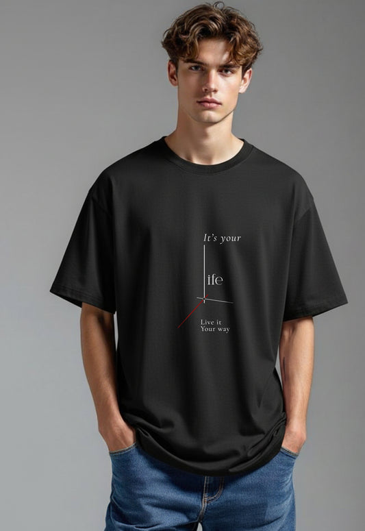 It's Your Life Minimal Design T-shirt
